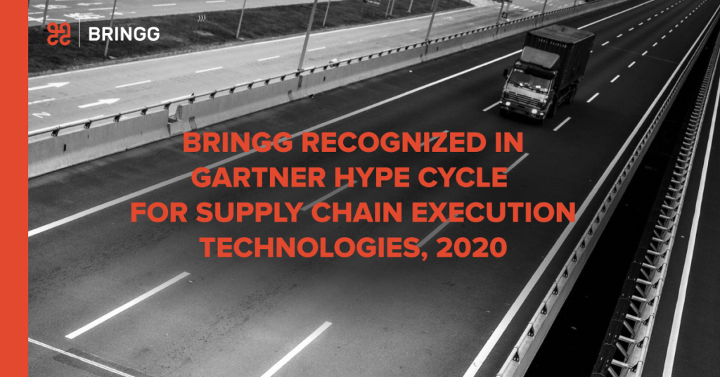 Bringg recognized in Gartner hype cycle for supply chain execution technologies 2020