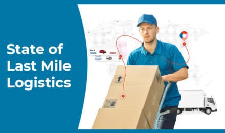 State of Last Mile Logistics - Access the Report